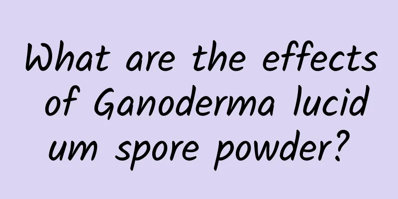 What are the effects of Ganoderma lucidum spore powder?