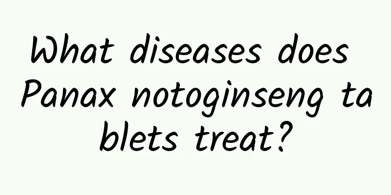 What diseases does Panax notoginseng tablets treat?