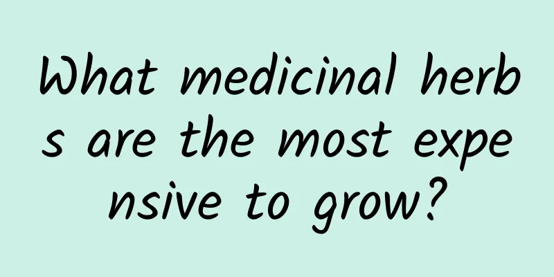 What medicinal herbs are the most expensive to grow?