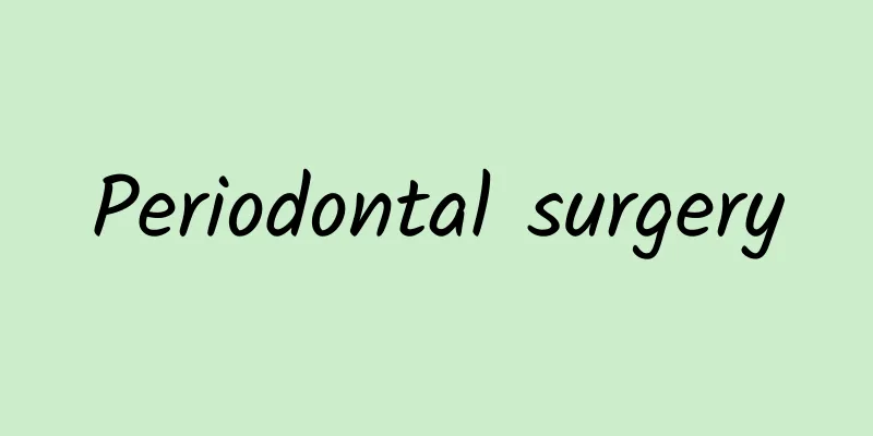 Periodontal surgery