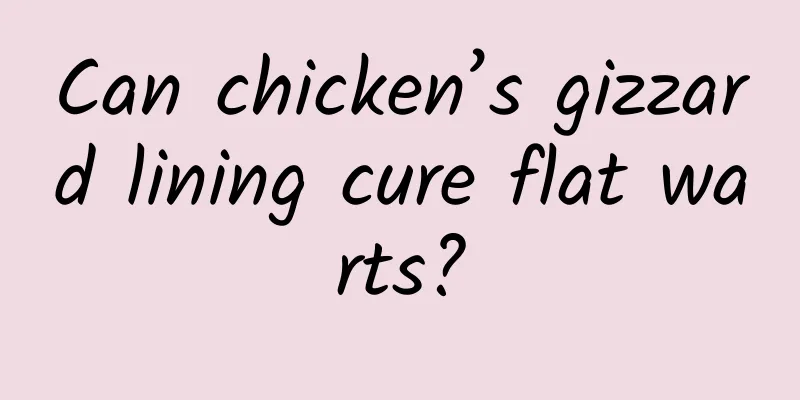 Can chicken’s gizzard lining cure flat warts?