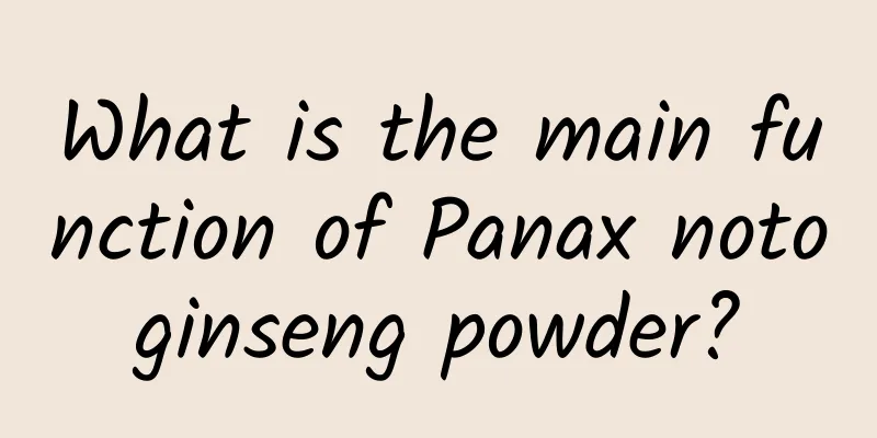 What is the main function of Panax notoginseng powder?