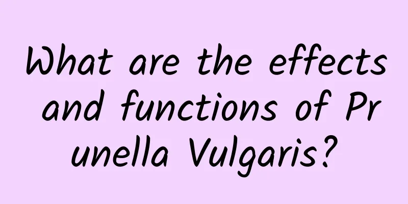 What are the effects and functions of Prunella Vulgaris?
