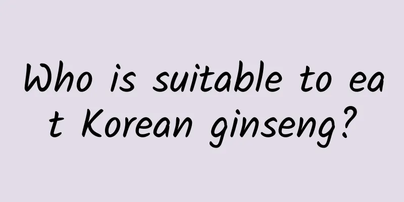 Who is suitable to eat Korean ginseng?