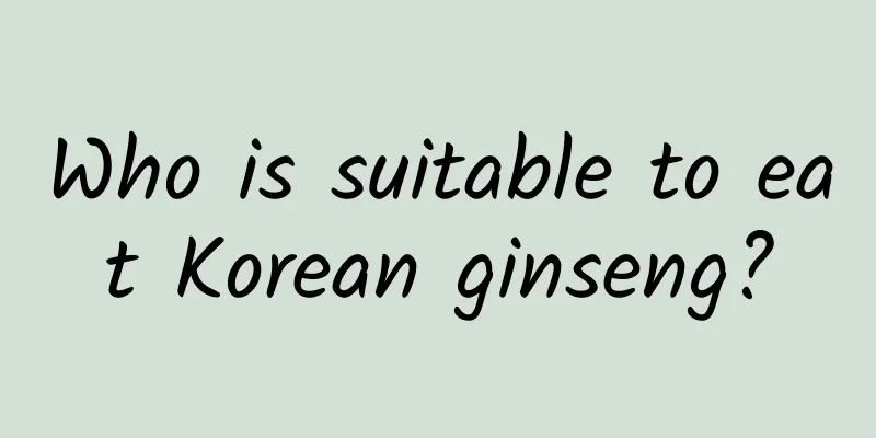 Who is suitable to eat Korean ginseng?