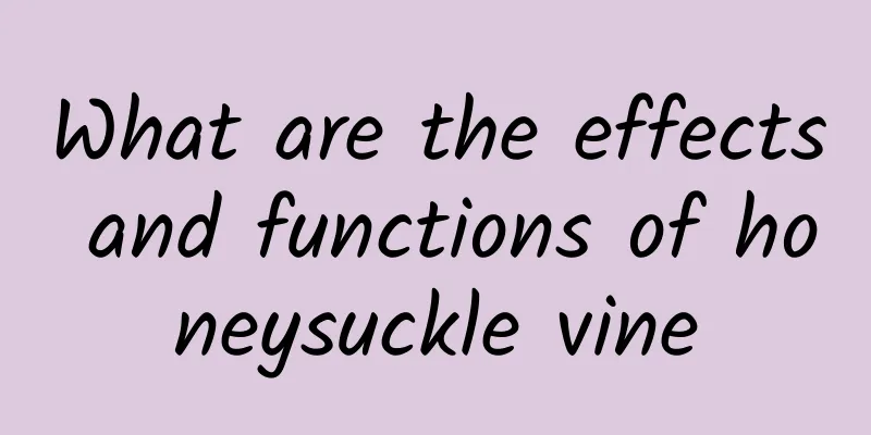 What are the effects and functions of honeysuckle vine