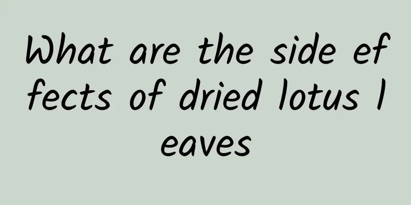 What are the side effects of dried lotus leaves