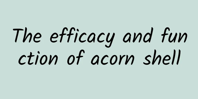 The efficacy and function of acorn shell