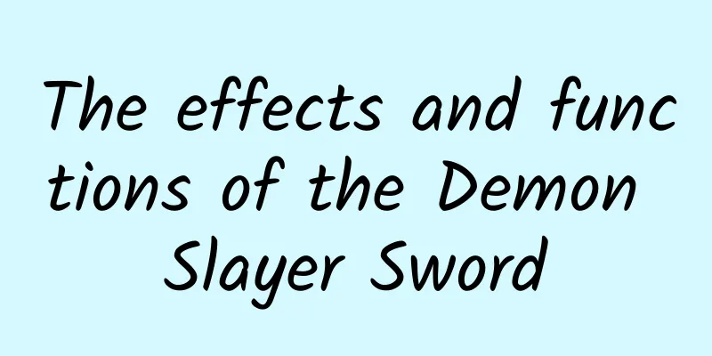The effects and functions of the Demon Slayer Sword