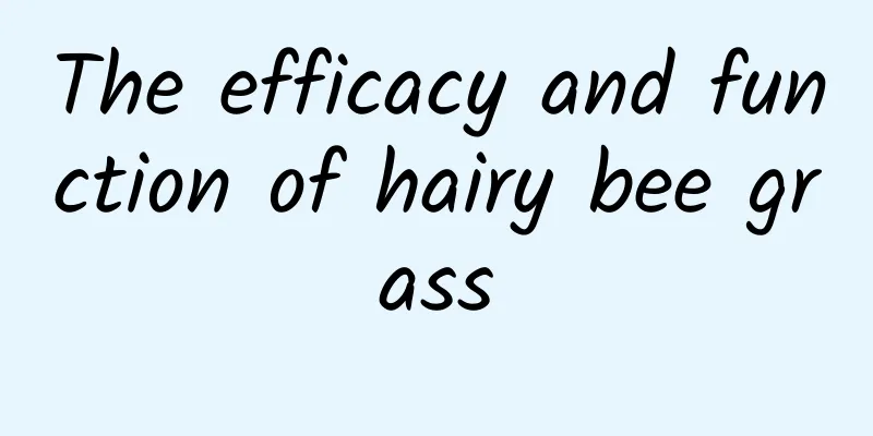 The efficacy and function of hairy bee grass