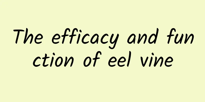 The efficacy and function of eel vine