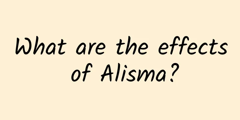 What are the effects of Alisma?