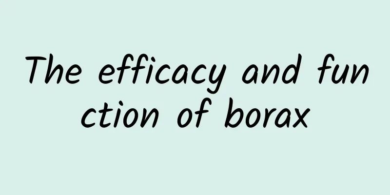 The efficacy and function of borax
