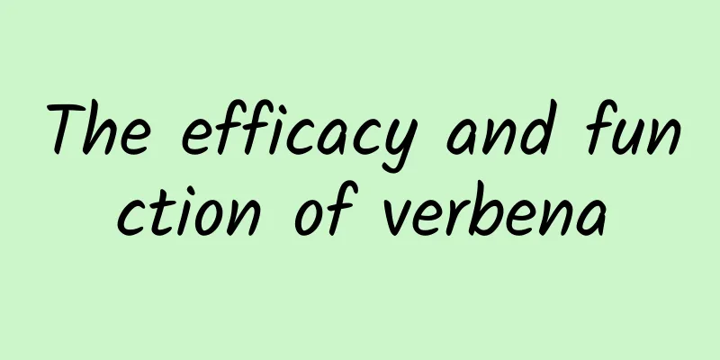 The efficacy and function of verbena