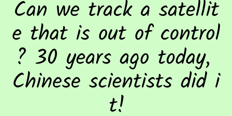 Can we track a satellite that is out of control? 30 years ago today, Chinese scientists did it!