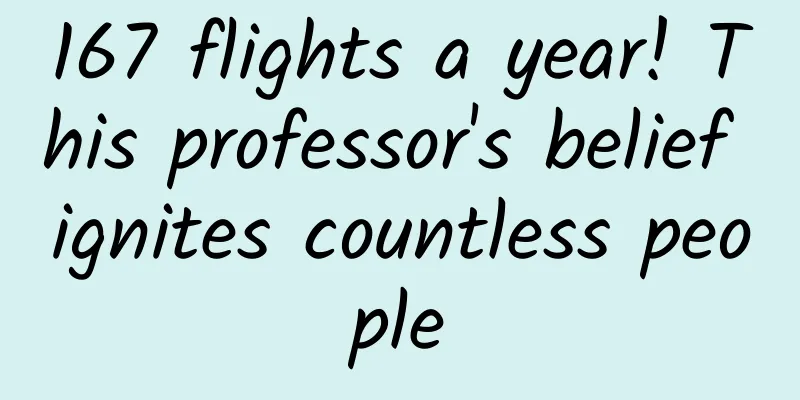167 flights a year! This professor's belief ignites countless people