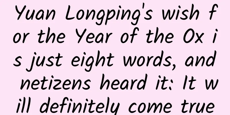 Yuan Longping's wish for the Year of the Ox is just eight words, and netizens heard it: It will definitely come true