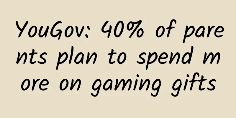 YouGov: 40% of parents plan to spend more on gaming gifts